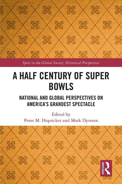 A Half Century of Super Bowls - 