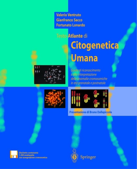 Testo-Atlante di Citogenetica Umana - Valerio Ventruto, Fortunato Lonardo, Gianfranco Sacco