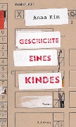 Geschichte eines Kindes - Anna Kim