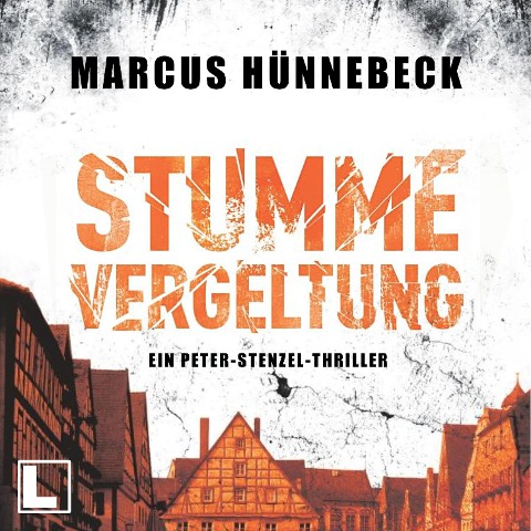 Stumme Vergeltung - Marcus Hünnebeck