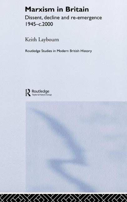 Marxism in Britain - Keith Laybourn