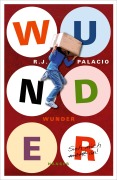 Wunder - Raquel J. Palacio