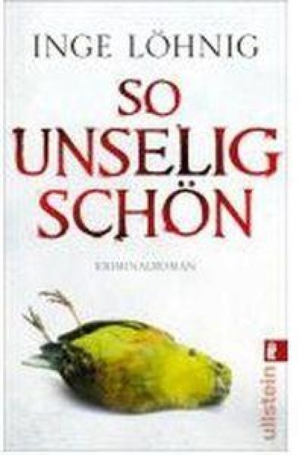 So unselig schön - Inge Löhnig