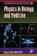 Cover-Bild zum Titel 'Physics in Biology and Medicine' von 'Paul Davidovits'
