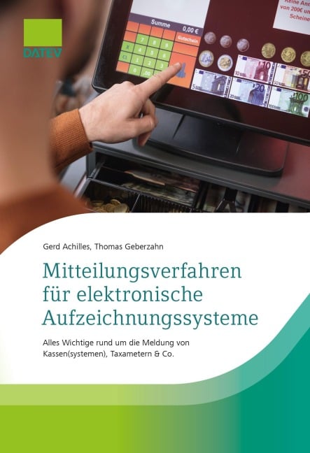 Mitteilungsverfahren für elektronische Aufzeichnungssysteme - Gerd Achilles, Thomas Geberzahn