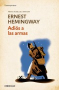 Cover-Bild zum Titel 'Adiós a Las Armas / A Farewell to Arms' von 'Ernest Hemingway'
