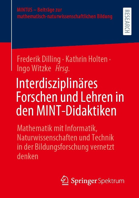 Interdisziplinäres Forschen und Lehren in den MINT-Didaktiken - 