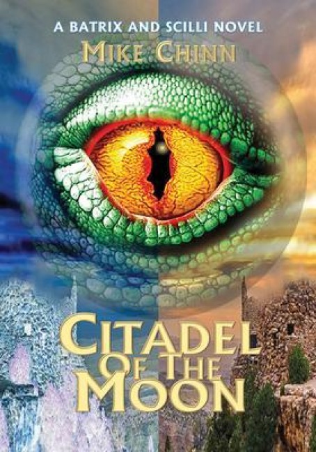 Citadel of the Moon - Mike Chinn