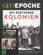 Cover-Bild zum Titel 'GEO Epoche DVD 135/2025 - Die Deutschen Kolonien' von 'Jürgen Schaefer, Katharina Schmitz'