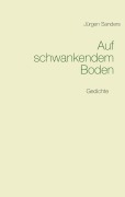 Cover-Bild zum Titel 'Auf schwankendem Boden' von 'Jürgen Sanders'