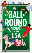 Cover-Bild zum Titel 'The Ball is Round' von 'Helmut Kuhn'