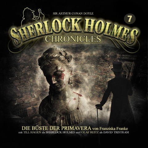 DIE BÜSTE DER PRIMAVERA Folge 07 - Sherlock Holmes Chronicles