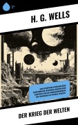 Cover-Bild zum Titel 'Der Krieg der Welten' von 'H. G. Wells'