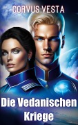 Cover-Bild zum Titel 'Die Vedanischen Kriege' von 'Corvus Vesta'