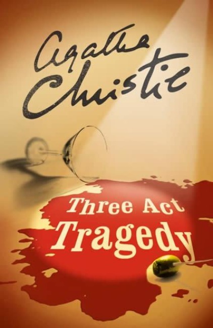 Three Act Tragedy - Agatha Christie