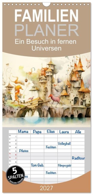 Familienplaner 2027 - Ein Besuch in fernen Universen mit 5 Spalten (Wandkalender, 21 x 45 cm) CALVENDO - Daniela Tapper