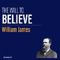 Cover-Bild zum Titel 'The Will to Believe' von 'William James'