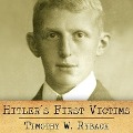 Hitler's First Victims: The Quest for Justice - Timothy W. Ryback