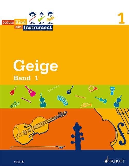 Jedem Kind ein Instrument. Geige. Band 1 - Luise Schroeter, Norbert Koop