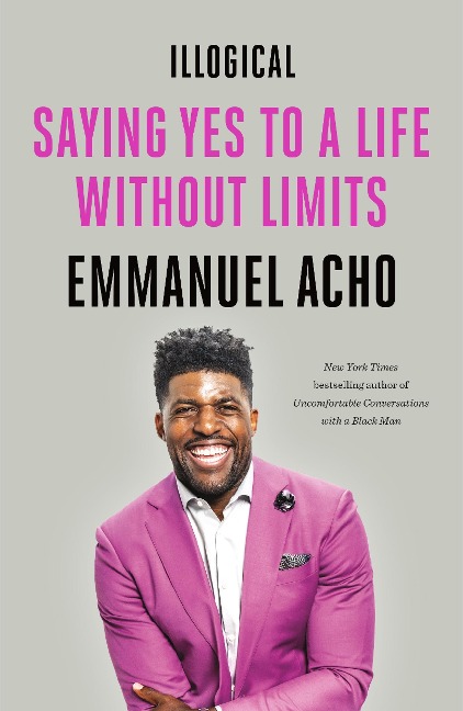 Illogical - Emmanuel Acho