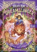 Cover-Bild zum Titel 'Dreamslinger - Der Ruf des Drachen' von 'Graci Kim'