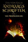 Cover-Bild zum Titel 'Andrargs Schriften' von 'Eva von Kalm'