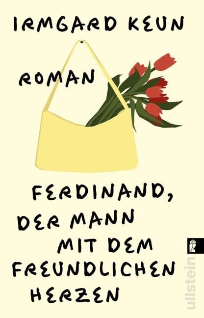 Ferdinand, der Mann mit dem freundlichen Herzen - Irmgard Keun