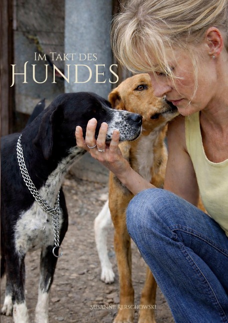 Im Takt des Hundes - Susanne Kerschowski