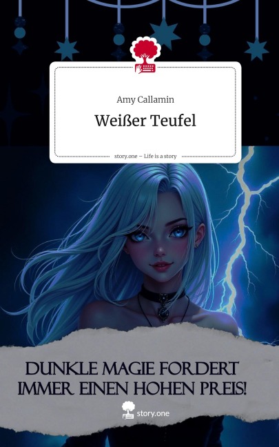 Weißer Teufel. Life is a Story - story.one - Amy Callamin