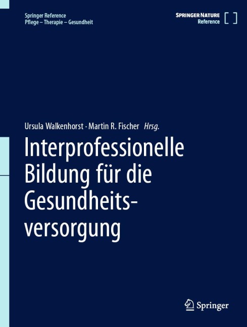 Interprofessionelle Bildung für die Gesundheitsversorgung - 