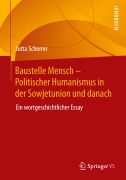 Cover-Bild zum Titel 'Baustelle Mensch - Politischer Humanismus in der Sowjetunion und danach' von 'Jutta Scherrer'