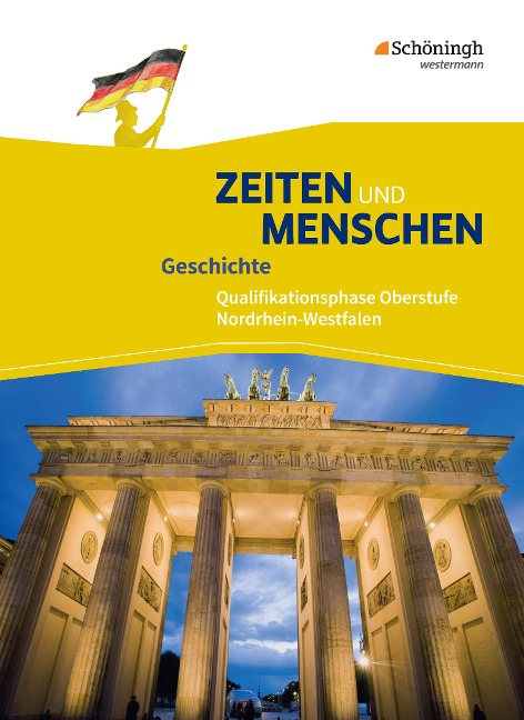 Zeiten und Menschen 2. Schulbuch. Qualifikationsphase. Nordrhein-Westfalen u.a. - Neubearbeitung - 