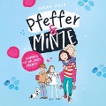 Pfeffer & Minze ¿ Zusammen ist das Chaos perfekt (Pfeffer & Minze 2) - Sarah Welk