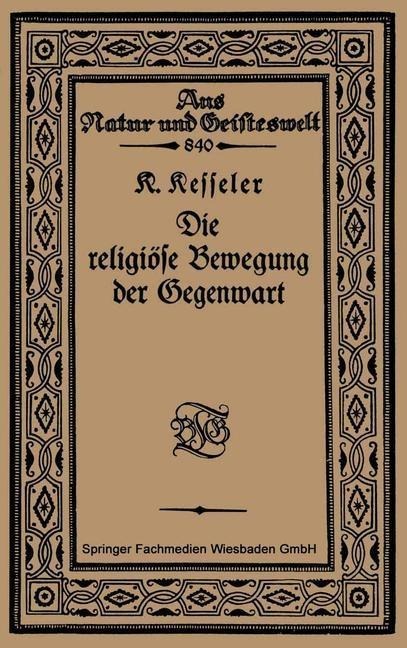 Die religiöse Bewegung der Gegenwart - Kurt Kesseler