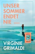 Cover-Bild zum Titel 'Unser Sommer endet nie' von 'Virginie Grimaldi'