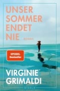 Cover-Bild zum Titel 'Unser Sommer endet nie' von 'Virginie Grimaldi'