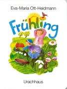 Cover-Bild zum Titel 'Frühling' von 'Eva-Maria Ott-Heidmann'