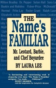Cover-Bild zum Titel 'The Name's Familiar' von 'Laura Lee'