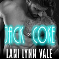 Cover-Bild zum Titel 'Jack & Coke Lib/E' von 'Lani Lynn Vale'