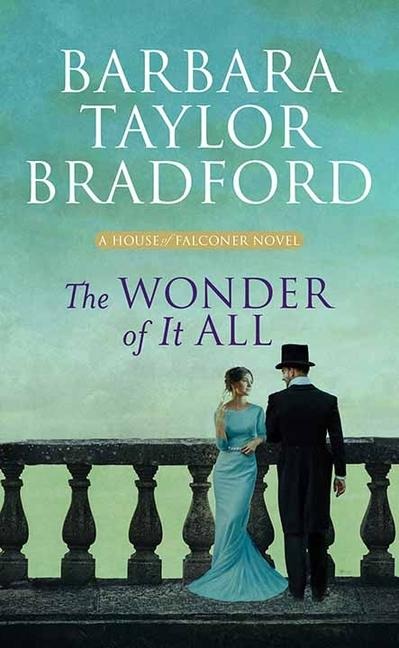 The Wonder of It All - Barbara Taylor Bradford
