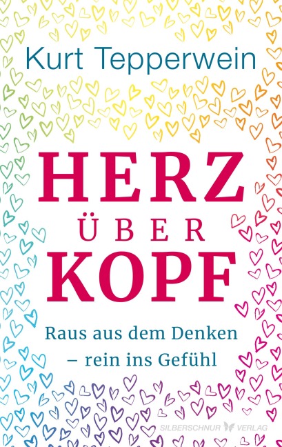 Herz über Kopf - Kurt Tepperwein