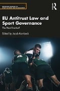 Cover-Bild zum Titel 'EU Antitrust Law and Sport Governance' von ''