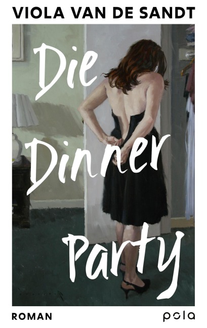 Die Dinner Party - Viola van de Sandt