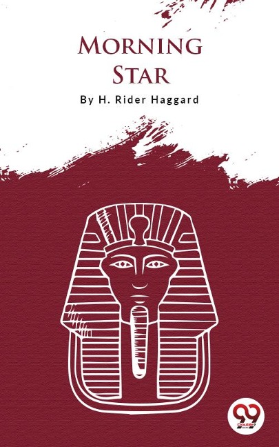 Morning Star - H. Rider Haggard