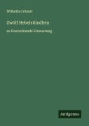 Cover-Bild zum Titel 'Zwölf Hebelstündlein' von 'Wilhelm Crönert'