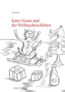 Cover-Bild zum Titel 'Kater Gismo und der Weihnachtsschlitten' von 'Uwe Goeritz'