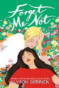 Cover-Bild zum Titel 'Forget Me Not' von 'Alyson Derrick'
