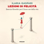 Cover-Bild zum Titel 'Lezioni di felicità' von 'Gaspari Ilaria'
