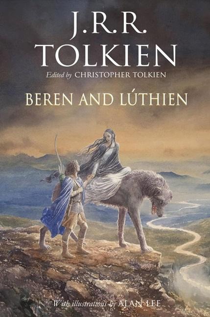 Beren and Lúthien - J R R Tolkien