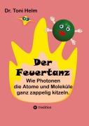 Cover-Bild zum Titel 'Der Feuertanz (Kinderbuch für Erst- und Vorleser)' von 'Toni Helm'
